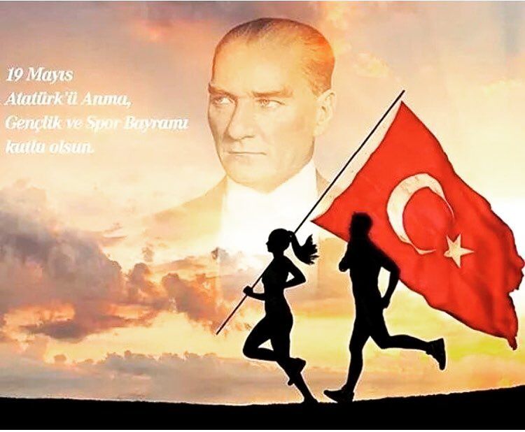 ATATRK  Anma Genlik ve Spor Bayram Kutlu Olsun