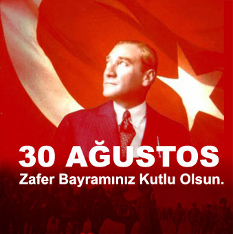 30 Austos Zafer Bayram Kutlu Olsun